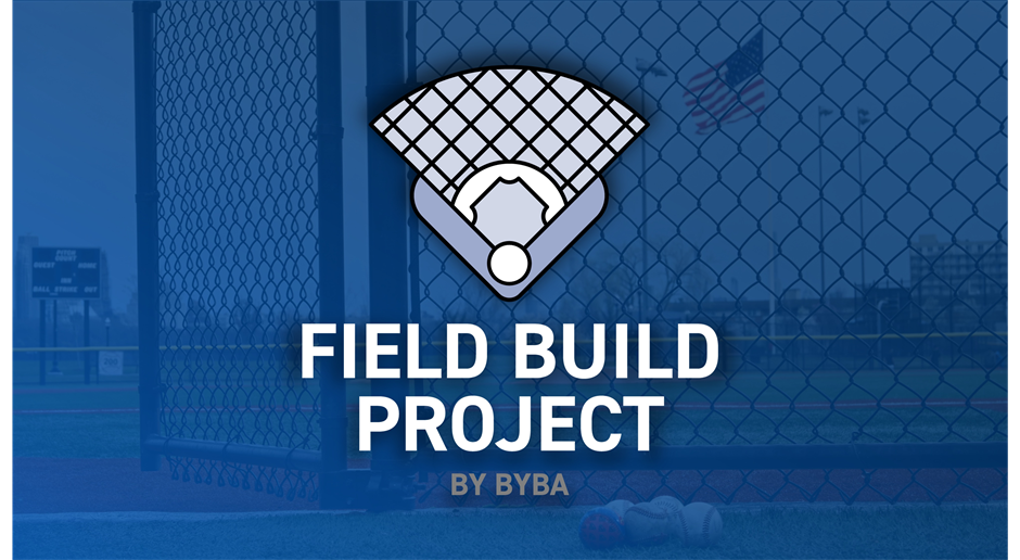 Field Build Project by BYBA